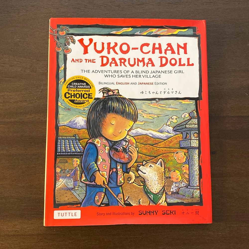 Yuko-chan and the Daruma Doll Story and illustrations by Sunny Seki